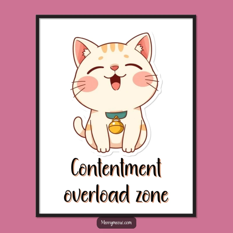 Funny Content Cat Digital Art: Purring Kitty Poster, Instant Humorous Decor Gift