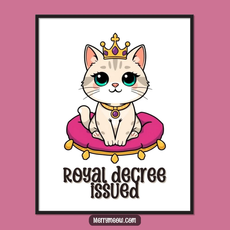 Funny Regal Cat Digital Art: Majestic Crowned Feline Print, Unique Funny Gift for Walls!