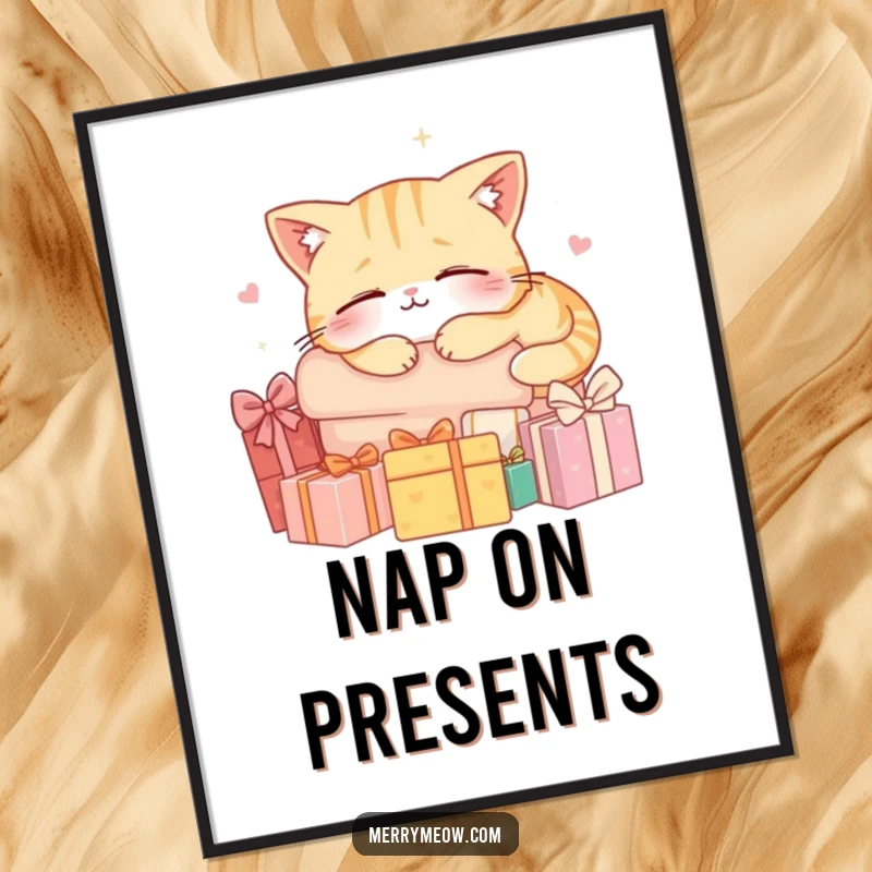 Funny poster of a contented cat character napping soundly on a pile of wrapped Christmas gifts, bringing peaceful holiday charm.
