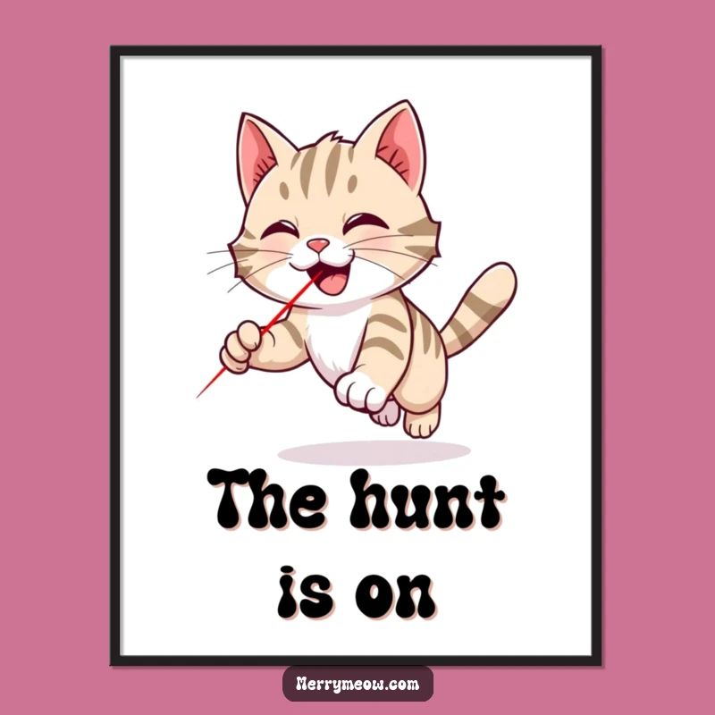 Funny Tabby Cat Laser Poster: Joyful Chase Art, Whimsical Humorous Wall Decor Gift
