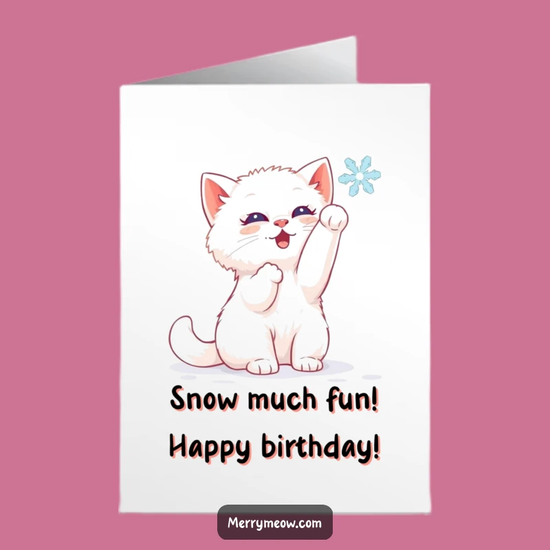 Free Printable Birthday Card: Delightful Kitten and Snowflake Funny Downloadable Gift