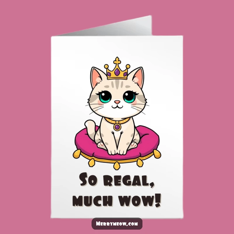 Free Printable Royal Cat Congratulations Card: Funny Downloadable Achievement Gift