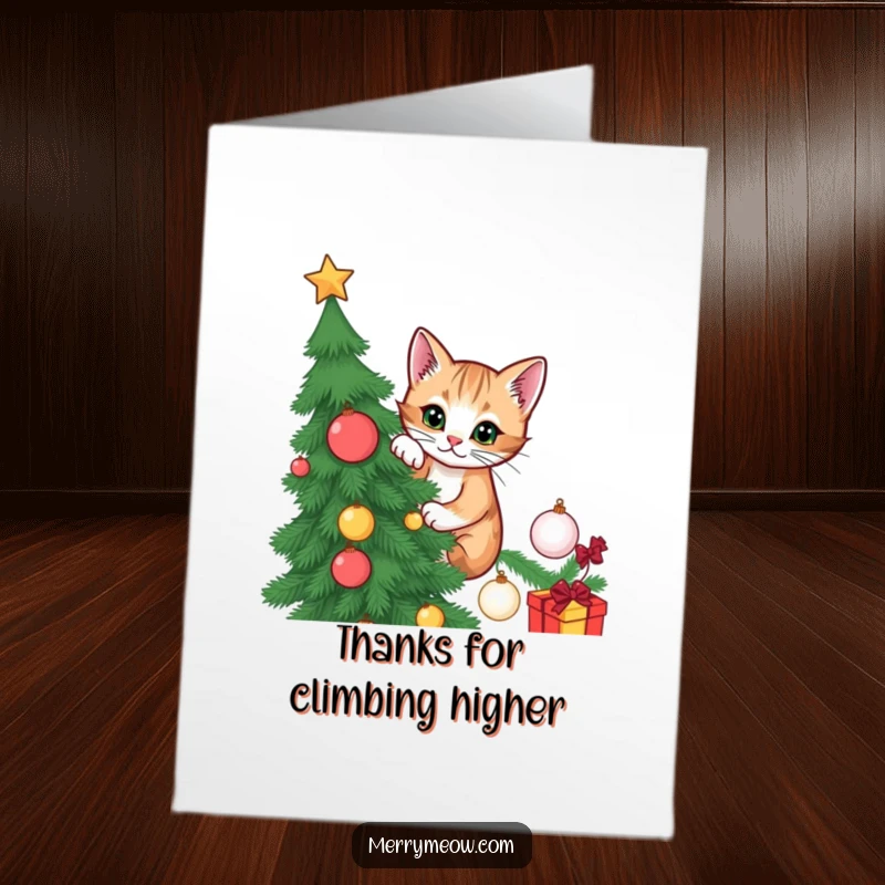 Funny Free Printable Thank You Card: Sneaky cat climbing a Christmas tree, adding a humorous touch. Ideal for thanks.