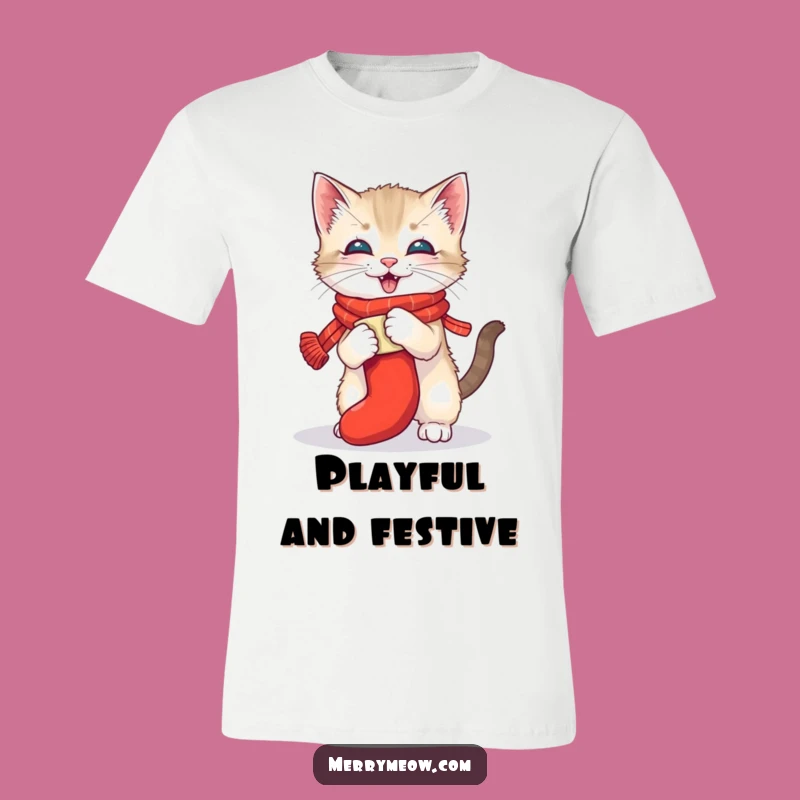 Funny Kitten Stocking Chaos T-Shirt - Festive & Hilarious Outfit Gift!